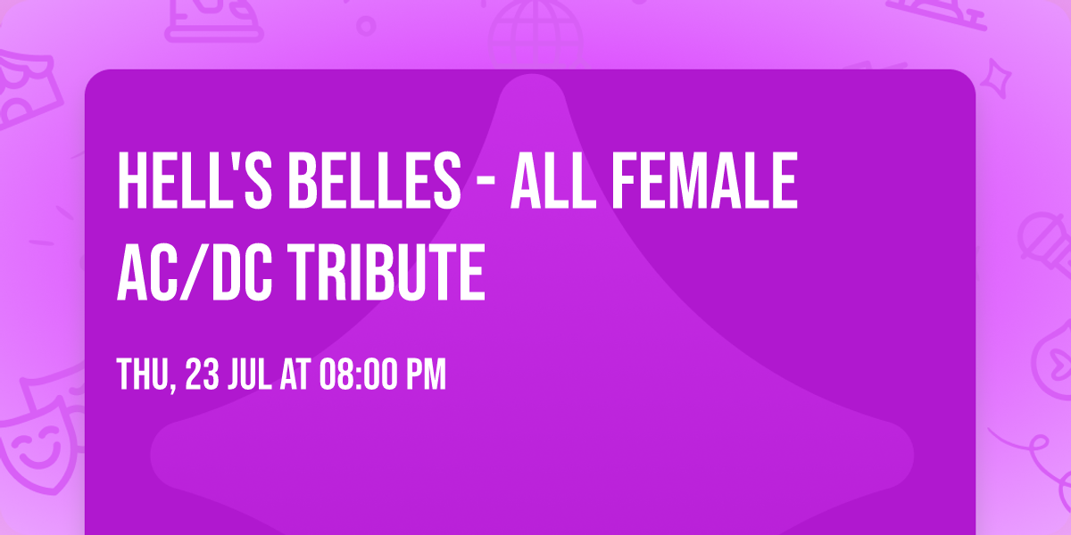 Hell's Belles - All Female AC\/DC Tribute