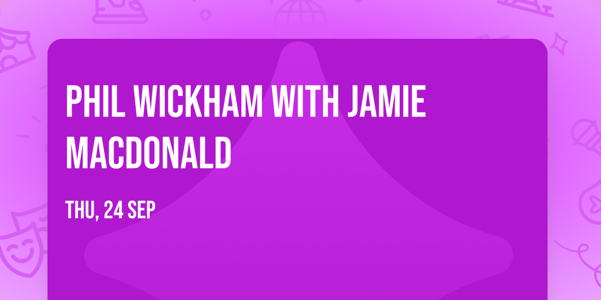 Phil Wickham with Jamie MacDonald