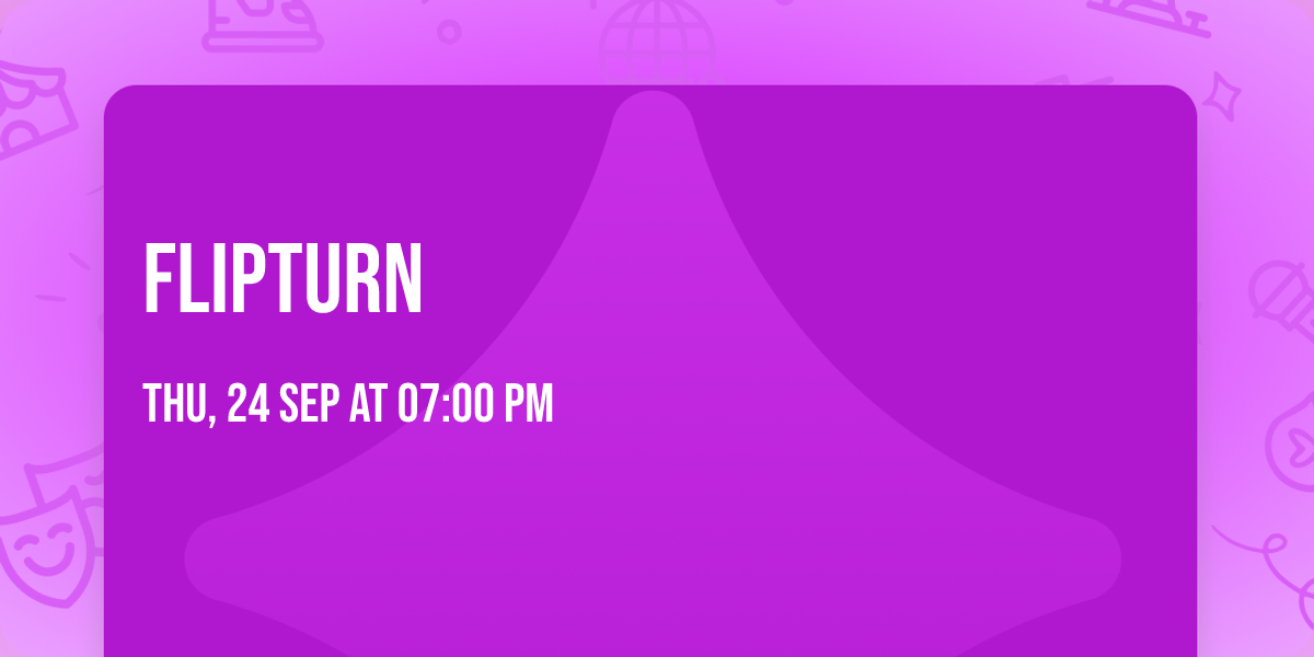 Flipturn