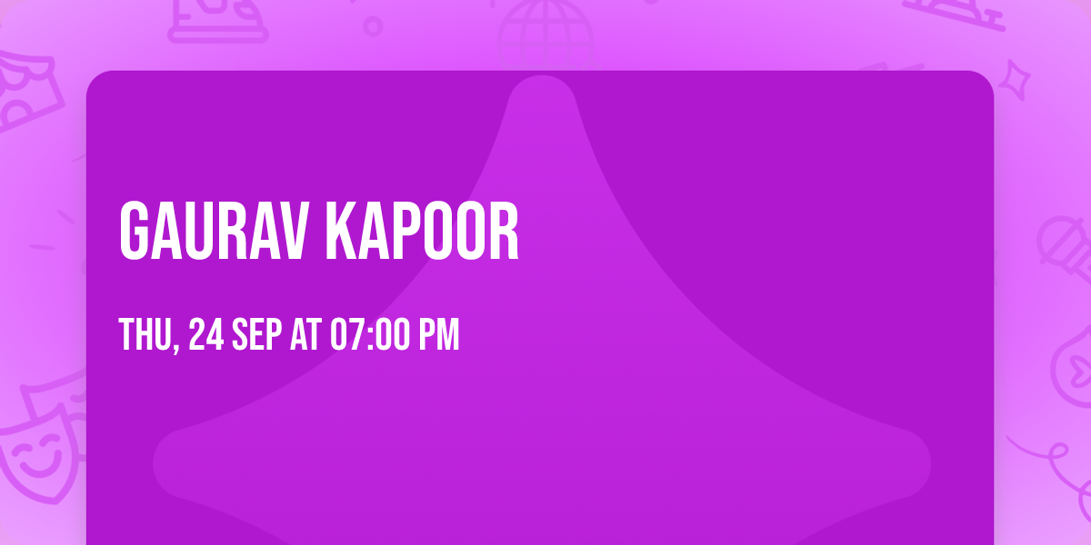 Gaurav Kapoor