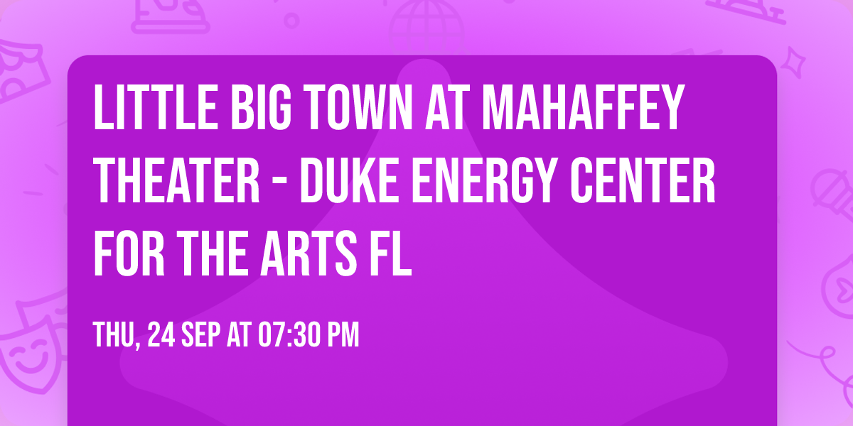 Little Big Town at Mahaffey Theater - Duke Energy Center for the Arts FL