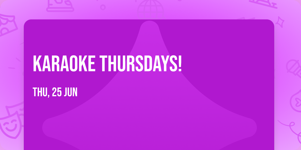 Karaoke Thursdays!