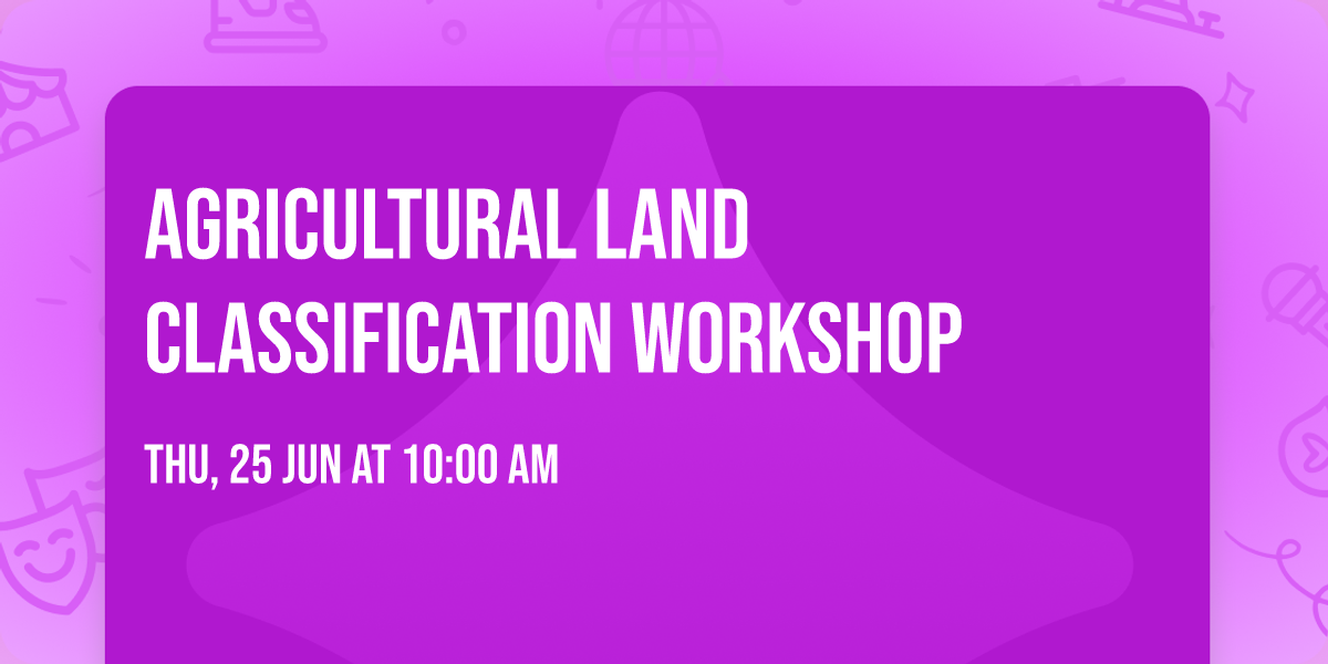 Agricultural Land Classification Workshop