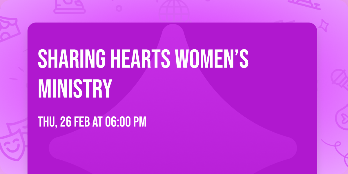 Sharing Hearts Women\u2019s Ministry