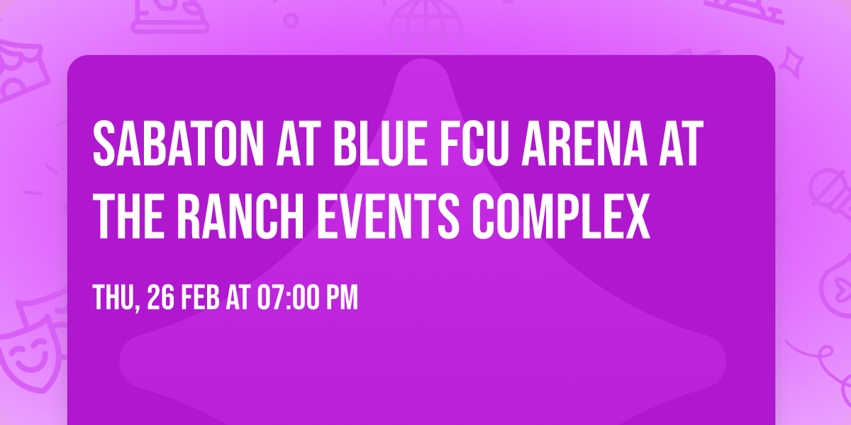 Sabaton at Blue FCU Arena at The Ranch Events Complex