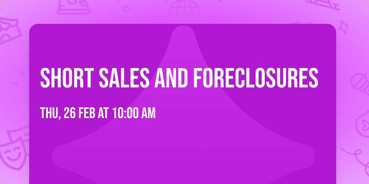 Short Sales and Foreclosures