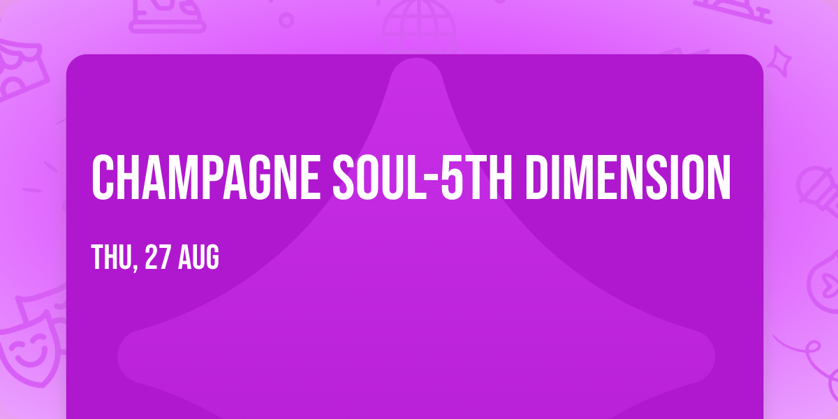 Champagne Soul-5th Dimension