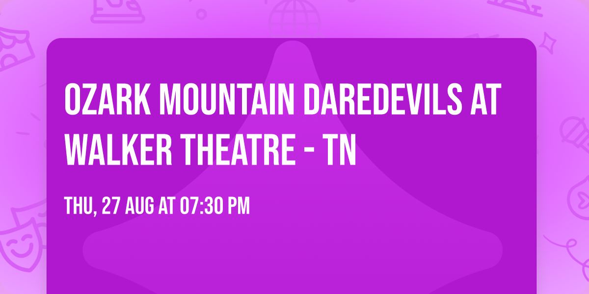 Ozark Mountain Daredevils at Walker Theatre - TN
