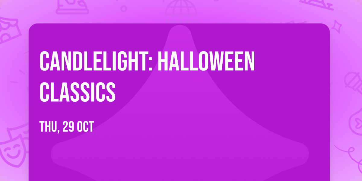 Candlelight: Halloween Classics