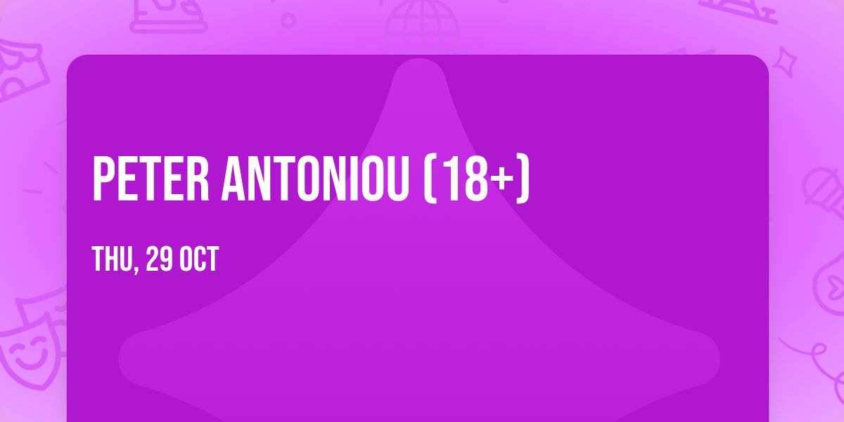 Peter Antoniou (18+)