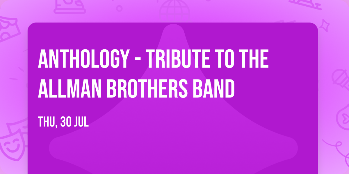 Anthology - Tribute to the Allman Brothers Band