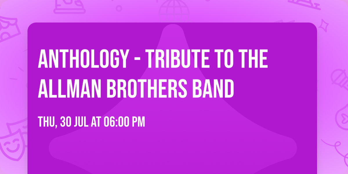 Anthology - Tribute to the Allman Brothers Band
