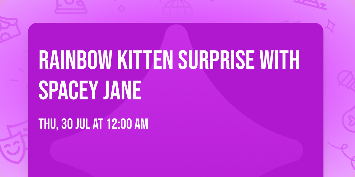 Rainbow Kitten Surprise with Spacey Jane