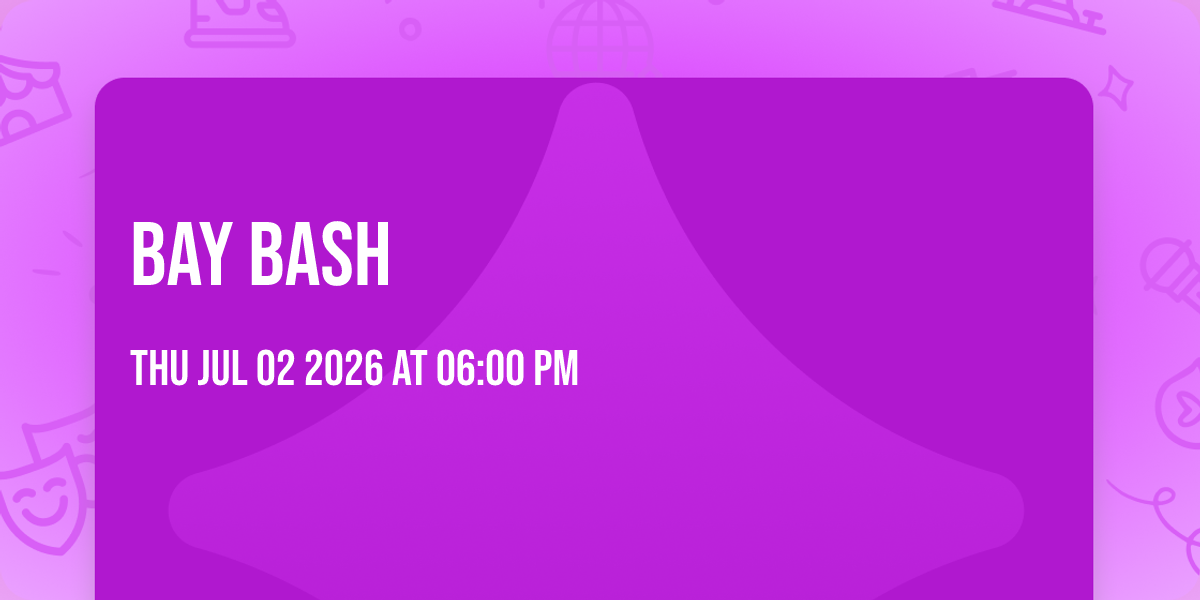 Bay Bash