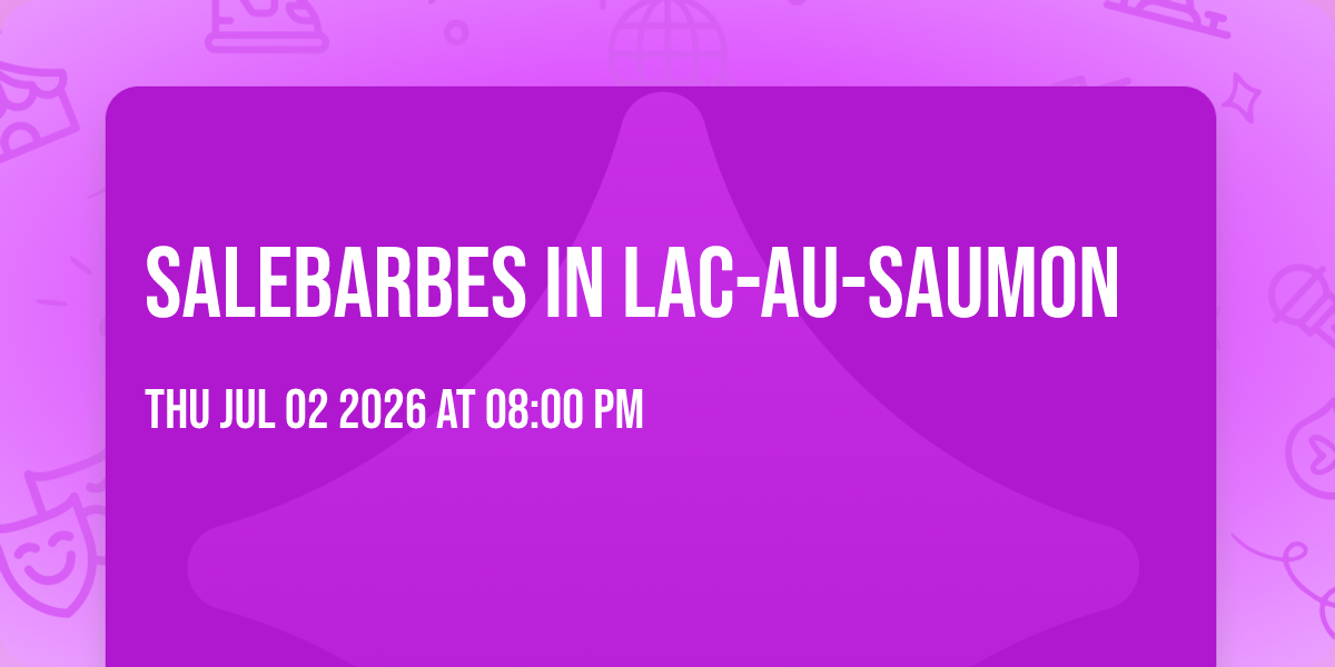 Salebarbes in Lac-au-saumon