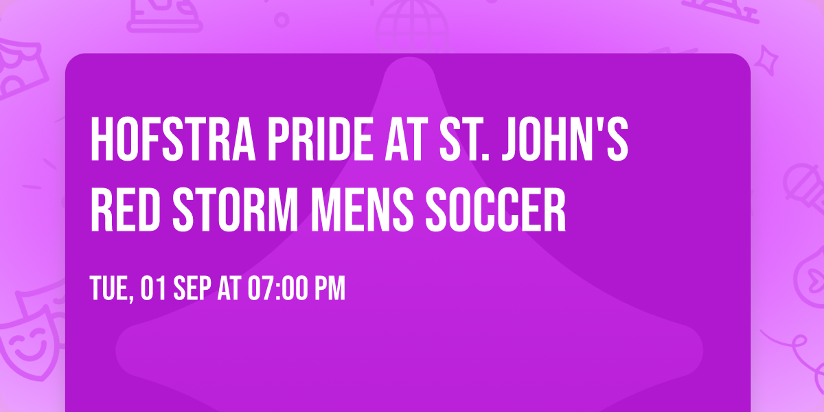 Hofstra Pride at St. John's Red Storm Mens Soccer