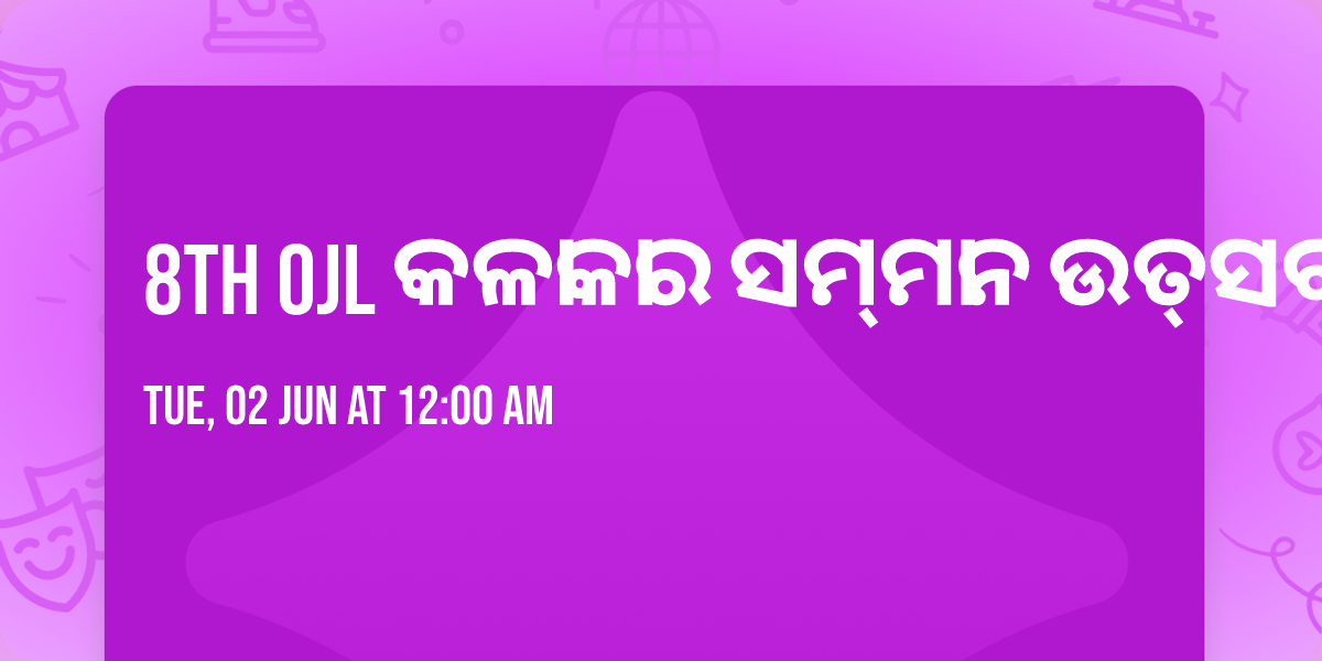  8th OJL \u0b15\u0b33\u0b3e\u0b15\u0b3e\u0b30 \u0b38\u0b2e\u0b4d\u0b2e\u0b3e\u0b28 \u0b09\u0b24\u0b4d\u0b38\u0b2c 