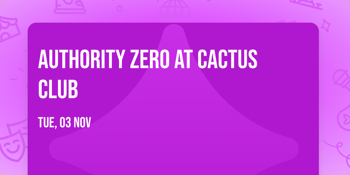 Authority Zero at Cactus Club