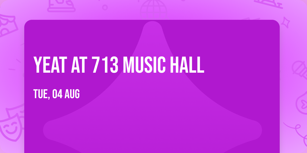 Yeat at 713 Music Hall