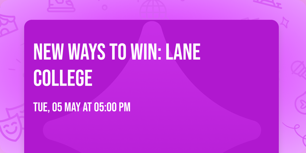 New Ways to Win: Lane College