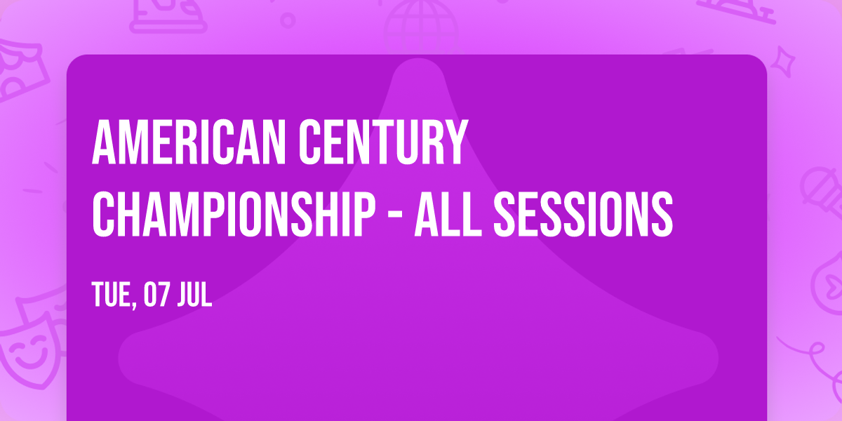 American Century Championship - All Sessions