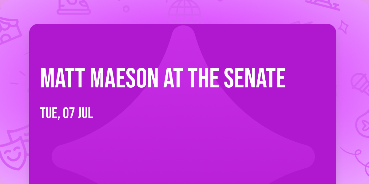 Matt Maeson at The Senate