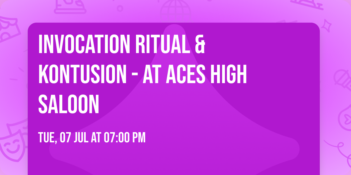 Invocation Ritual & Kontusion - At Aces High Saloon
