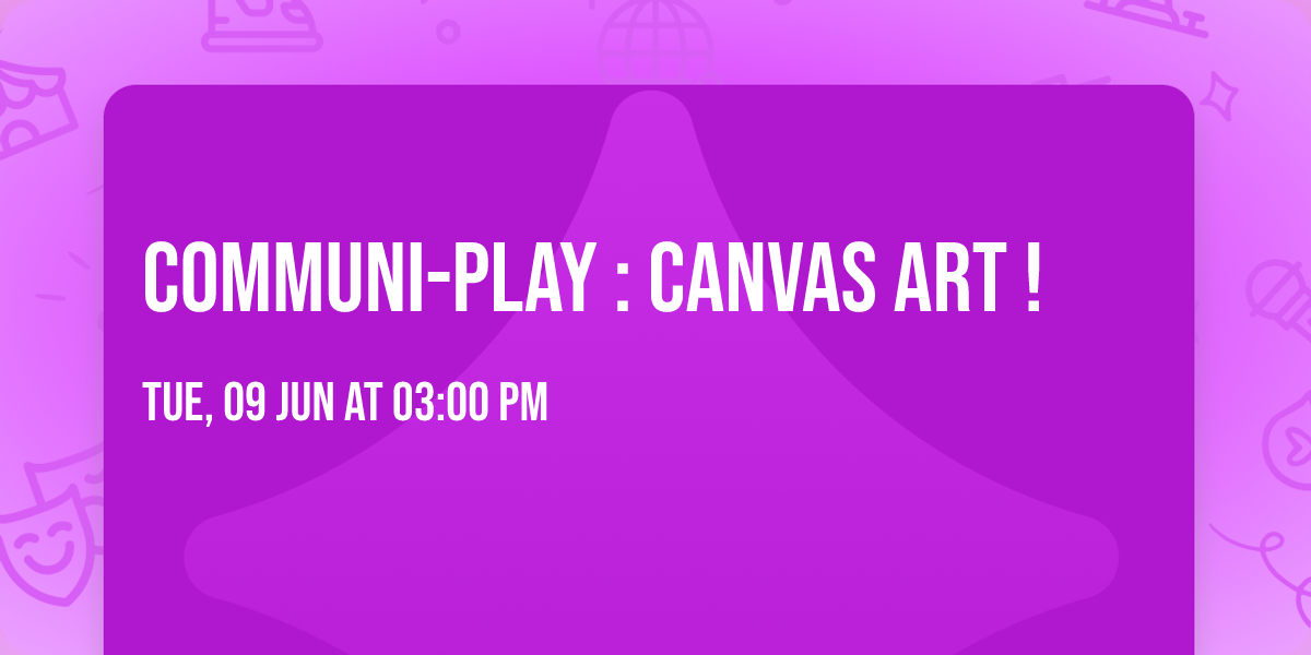 communi-play : canvas art !