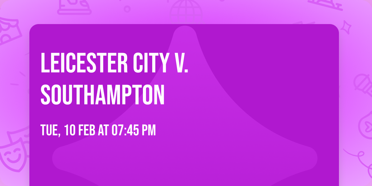Leicester City v. Southampton 
