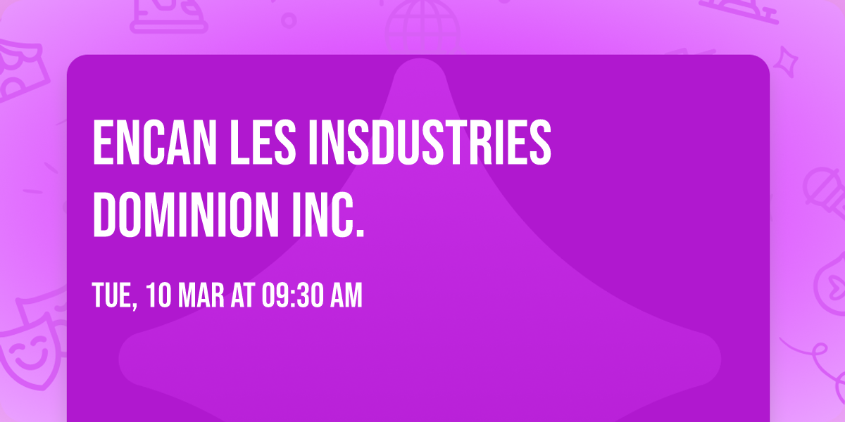 Encan Les Insdustries Dominion inc. 