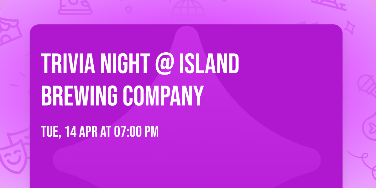 Trivia Night @ Island Brewing Company
