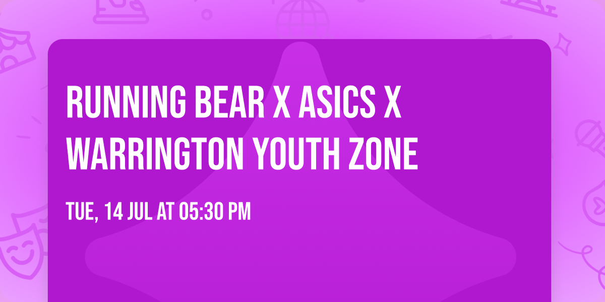 Running Bear x Asics x Warrington Youth Zone