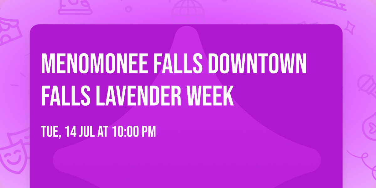 Menomonee Falls Downtown Falls Lavender Week