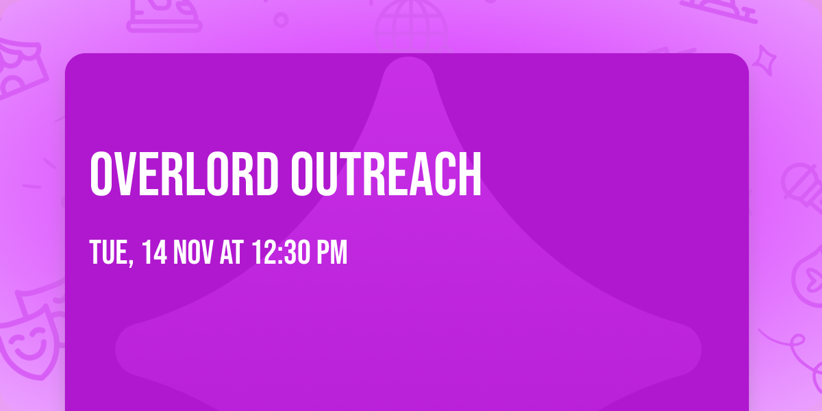 Overlord Outreach