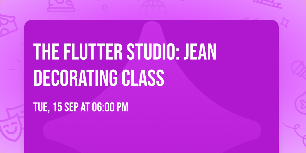 The Flutter Studio: Jean Decorating Class