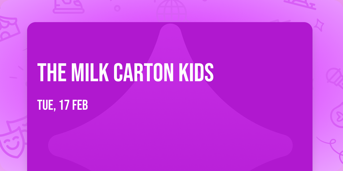 The Milk Carton Kids