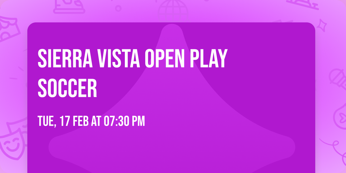 Sierra Vista Open Play Soccer