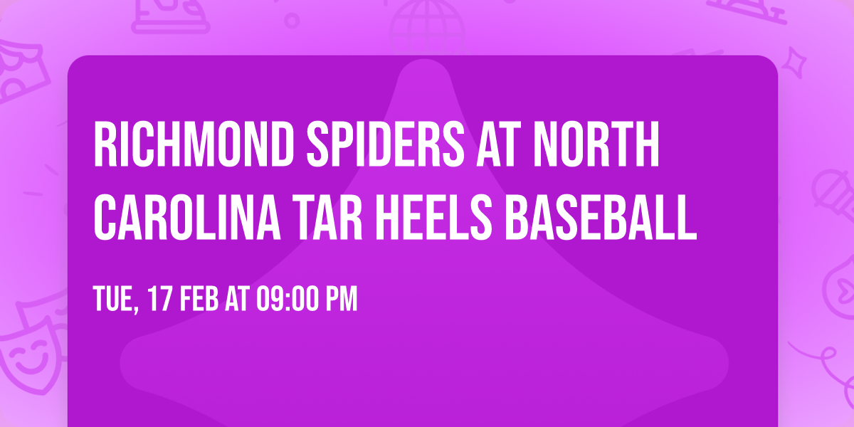 Richmond Spiders at North Carolina Tar Heels Baseball