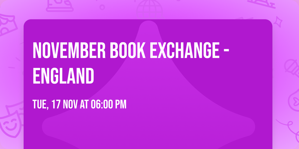November Book Exchange - England