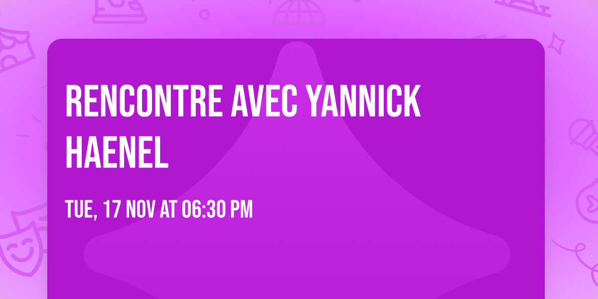 Rencontre avec Yannick Haenel 