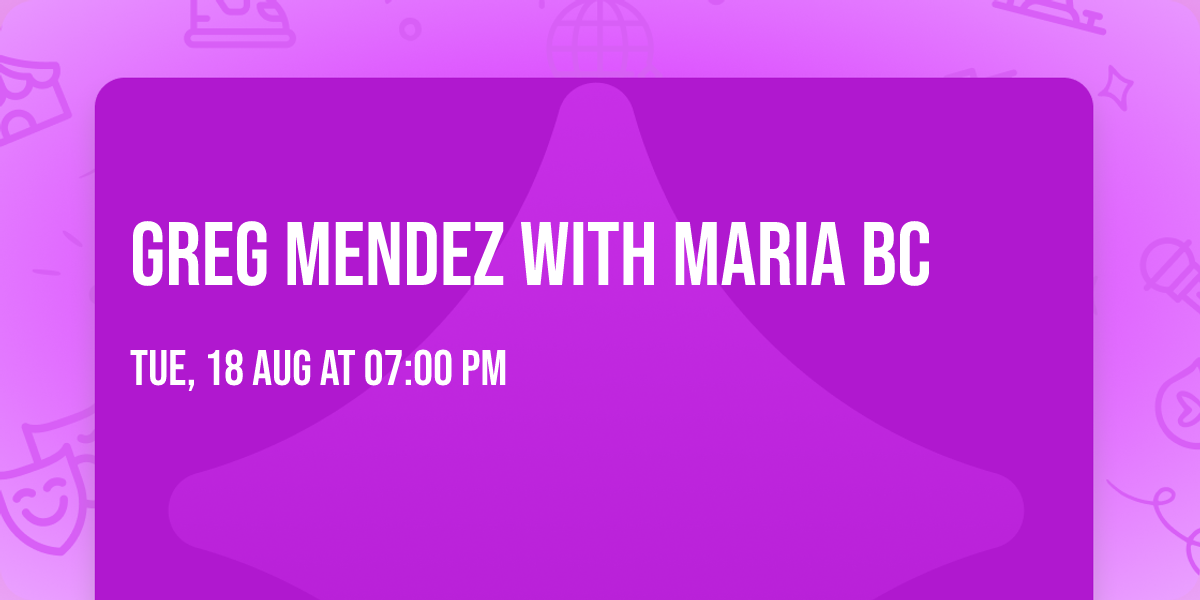 Greg Mendez with Maria BC