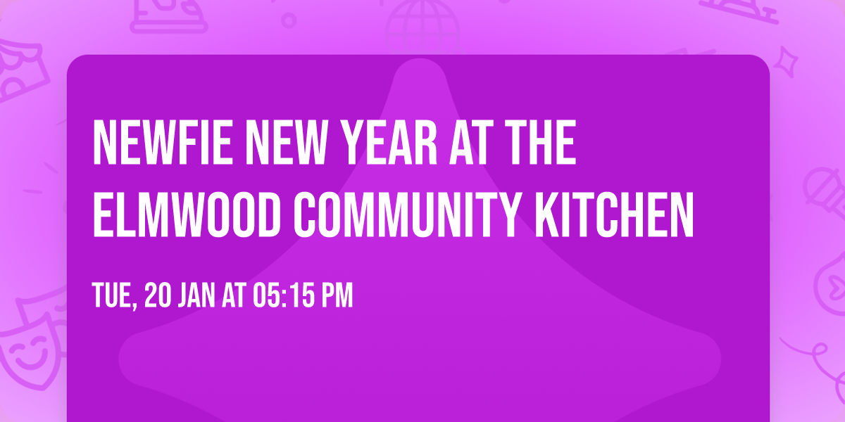 Newfie New Year at the Elmwood Community Kitchen