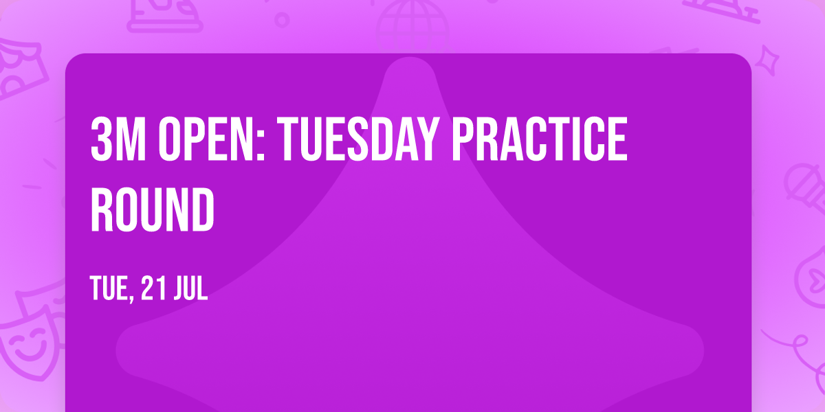 3M Open: Tuesday Practice Round