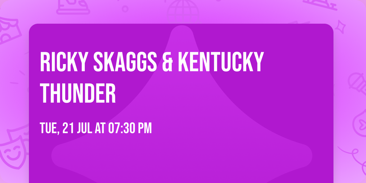 Ricky Skaggs & Kentucky Thunder