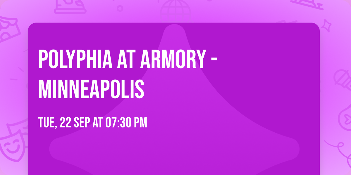 Polyphia at Armory - Minneapolis