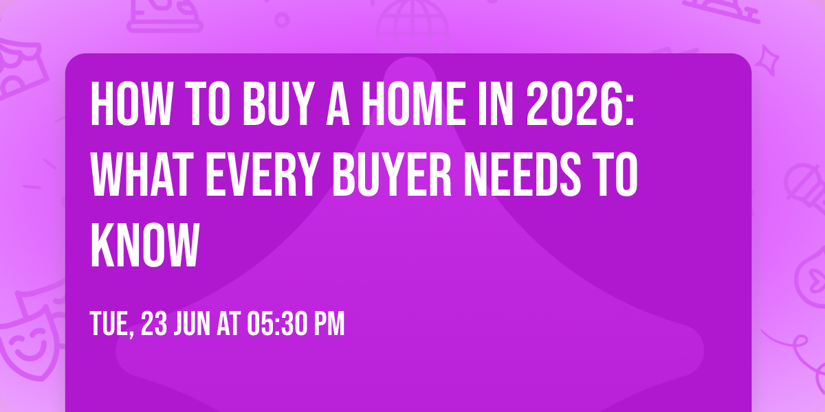 How to Buy a Home in 2026: What Every Buyer Needs to Know