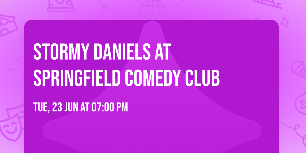 Stormy Daniels at Springfield Comedy Club