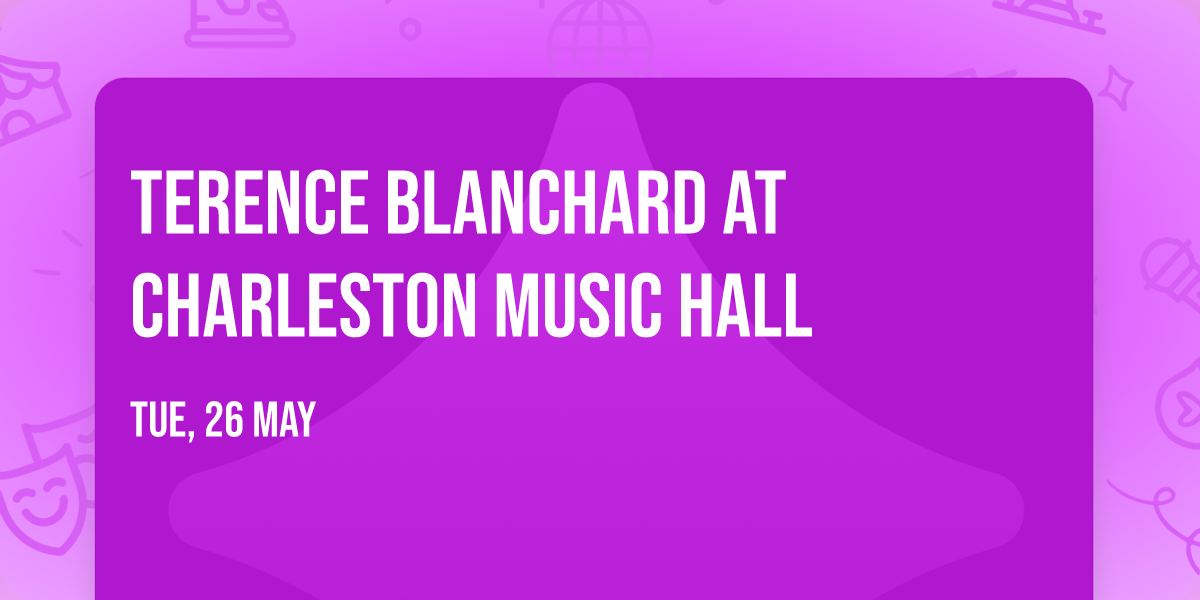 Terence Blanchard at Charleston Music Hall