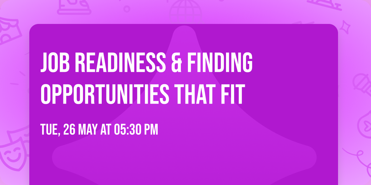 Job Readiness & Finding Opportunities That Fit