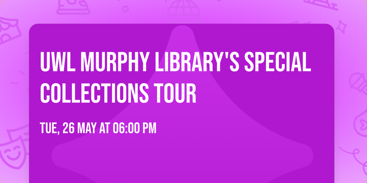 UWL Murphy Library's Special Collections Tour
